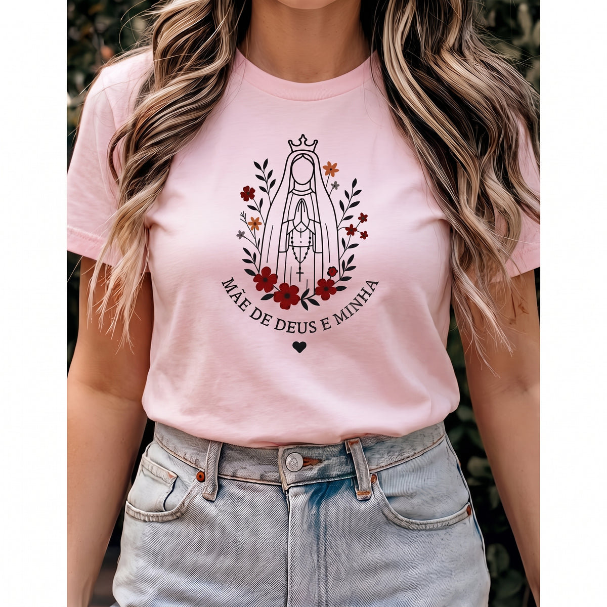 Camiseta Mãe de Deus e Minha Feminina Rosa