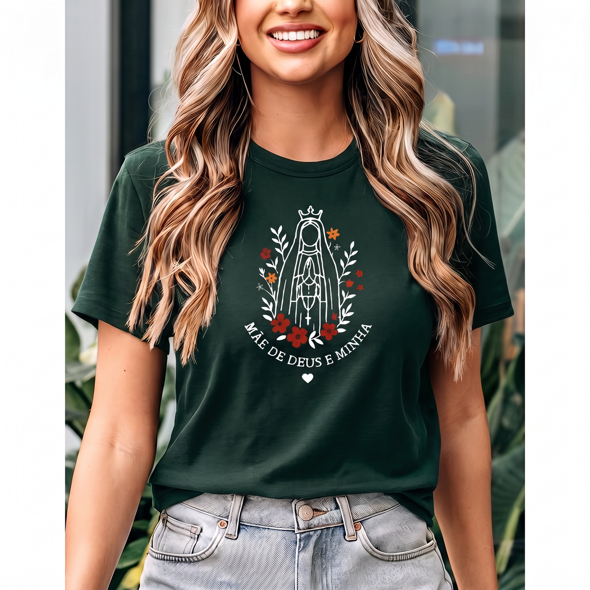 Camiseta Mãe de Deus e Minha Feminina Verde